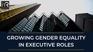  Growing-Equality-In-Executive-Roles