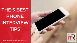 The Graphic of someone holding a phone: 5 Best Phone Interview Tips