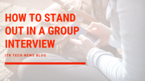How To Stand Out In A Group Interview