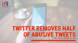 Twitter removes half of abusive