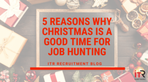 Here are 5 reasons why Christmas is a good time for job hunting