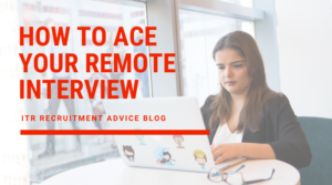 How to ace your remote interview