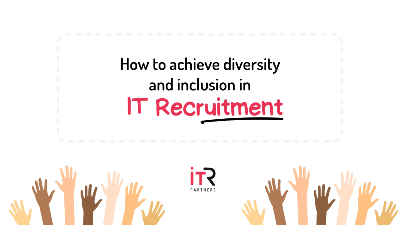 Diversity and inclusion in IT jobs