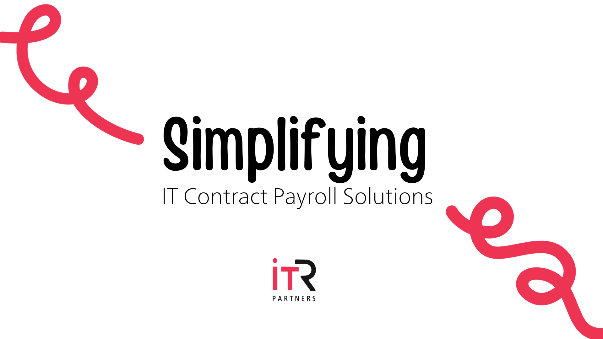 Simplifying IT contract payroll solutions