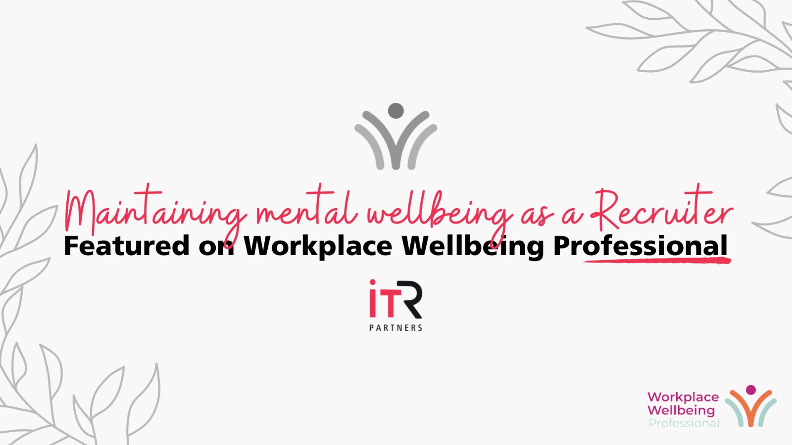 Workplace Wellbeing Professional